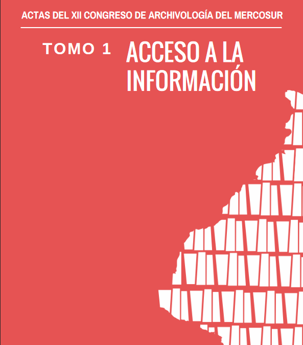 El desafío de lograr el acceso a archivos sin descripción: los documentos de la última dictadura cívico-militar hallados en el edificio Cóndor