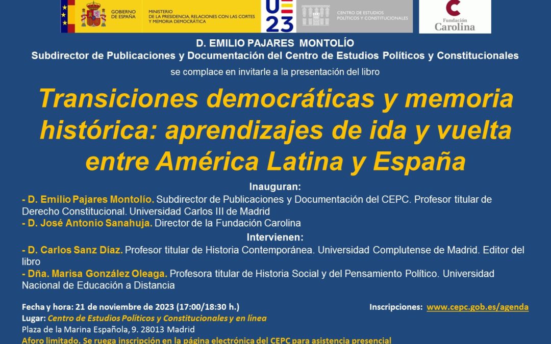 Presentación del libro Transiciones democráticas y memoria histórica: aprendizajes de ida y vuelta entre América Latina y España